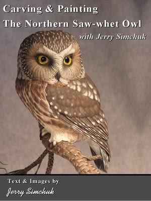 Jerry Simchuk Fine Art Carving & Painting Books - Step-by-step instructional books that will take you through every step of the carving and painting process for a given species of bird or fish.